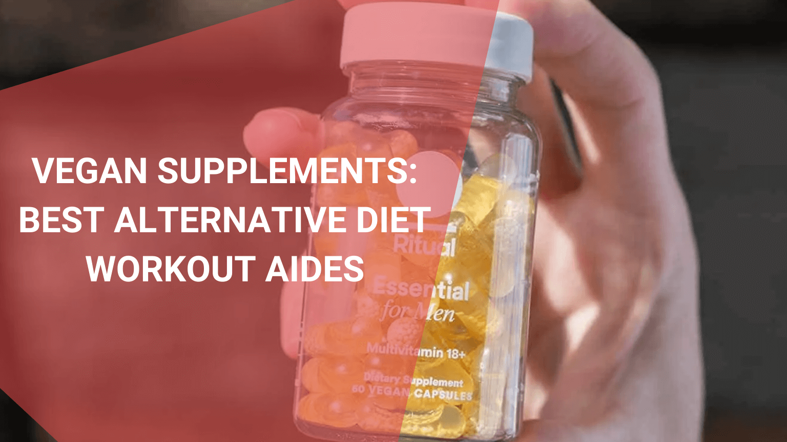 Vegan Supplements, June 2021 Vegan Supplements, June 2021
